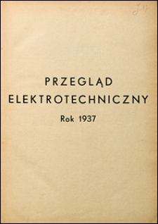 Przegląd Elektrotechniczny 1937 spis rzeczy