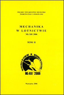 Mechanika w lotnictwie : ML-XII 2006. T. 2