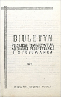 Biuletyn Polskiego Towarzystwa Mechaniki Teoretycznej i Stosowanej 1959 nr 1