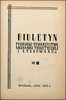 Biuletyn Polskiego Towarzystwa Mechaniki Teoretycznej i Stosowanej 1959 nr 3