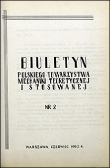 Biuletyn Polskiego Towarzystwa Mechaniki Teoretycznej i Stosowanej 1961 nr 2