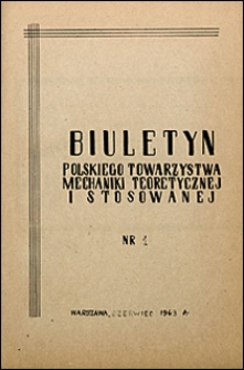 Biuletyn Polskiego Towarzystwa Mechaniki Teoretycznej i Stosowanej 1963 nr 1