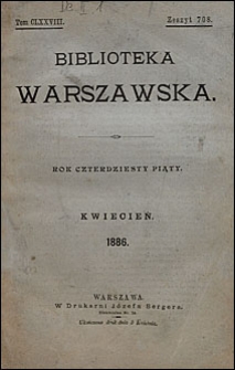 Biblioteka Warszawska 1886 t. 178 z. 708