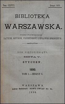 Biblioteka Warszawska 1890 t. 1 z. 1