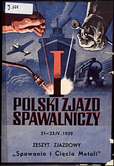 Spawanie i Cięcie Metali 1939 zeszyt zjazdowy Polski Zjazd Spawalniczy