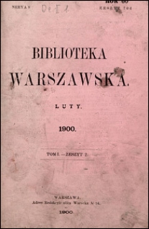 Biblioteka Warszawska 1900 t. 1 z. 2
