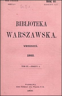 Biblioteka Warszawska 1900 t. 3 z. 3