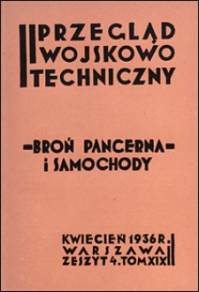 Przegląd Wojskowo-Techniczny 1936 nr 4
