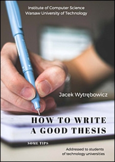 How to Write a Good Thesis. Some Tips