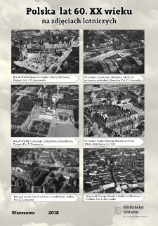 Polska lat 60. XX wieku na zdjęciach lotniczych. Plakat 7