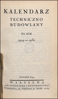 Kalendarz Techniczno-Budowlany 1929-1930
