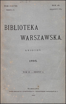 Biblioteka Warszawska 1905 t. 2 z. 1