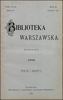 Biblioteka Warszawska 1905 t. 3 z. 3