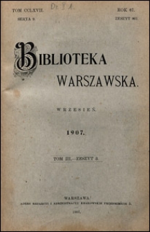 Biblioteka Warszawska 1907 t. 3 z. 3