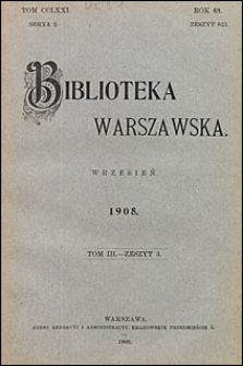 Biblioteka Warszawska 1908 t. 3 z. 3