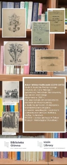Znalezione za regałem. Adam Wiktor Kolitowski. Prace studenta z przełomu XIX/XX wieku. Plakat informacyjny o Adamie Kolitowskim