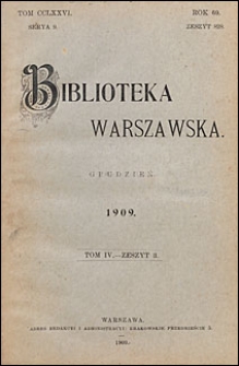 Biblioteka Warszawska 1909 t. 4 z. 3