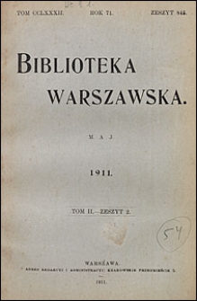 Biblioteka Warszawska 1911 t. 2 z. 2