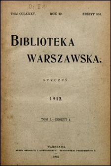 Biblioteka Warszawska 1912 t. 1 z. 1