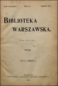 Biblioteka Warszawska 1912 t. 2 z. 1