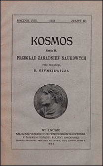 Kosmos 1933 nr 4. Seria B. Przegląd zagadnień naukowych