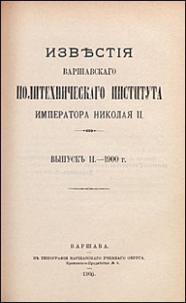 Izvesti&acirc; Var&scaron;avskogo Politehničeskogo Instituta Imperatora Nikola&acirc; II 1900 nr 2