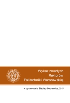 Wykaz zmarłych rektorów Politechniki Warszawskiej
