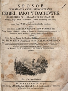 Sposob wyrabiania czyli strychowania cegieł iako y dach&oacute;wek sposobem w Hollandyi uzywanym, wypalaiąc one torffem, czyli darniną suszoną /